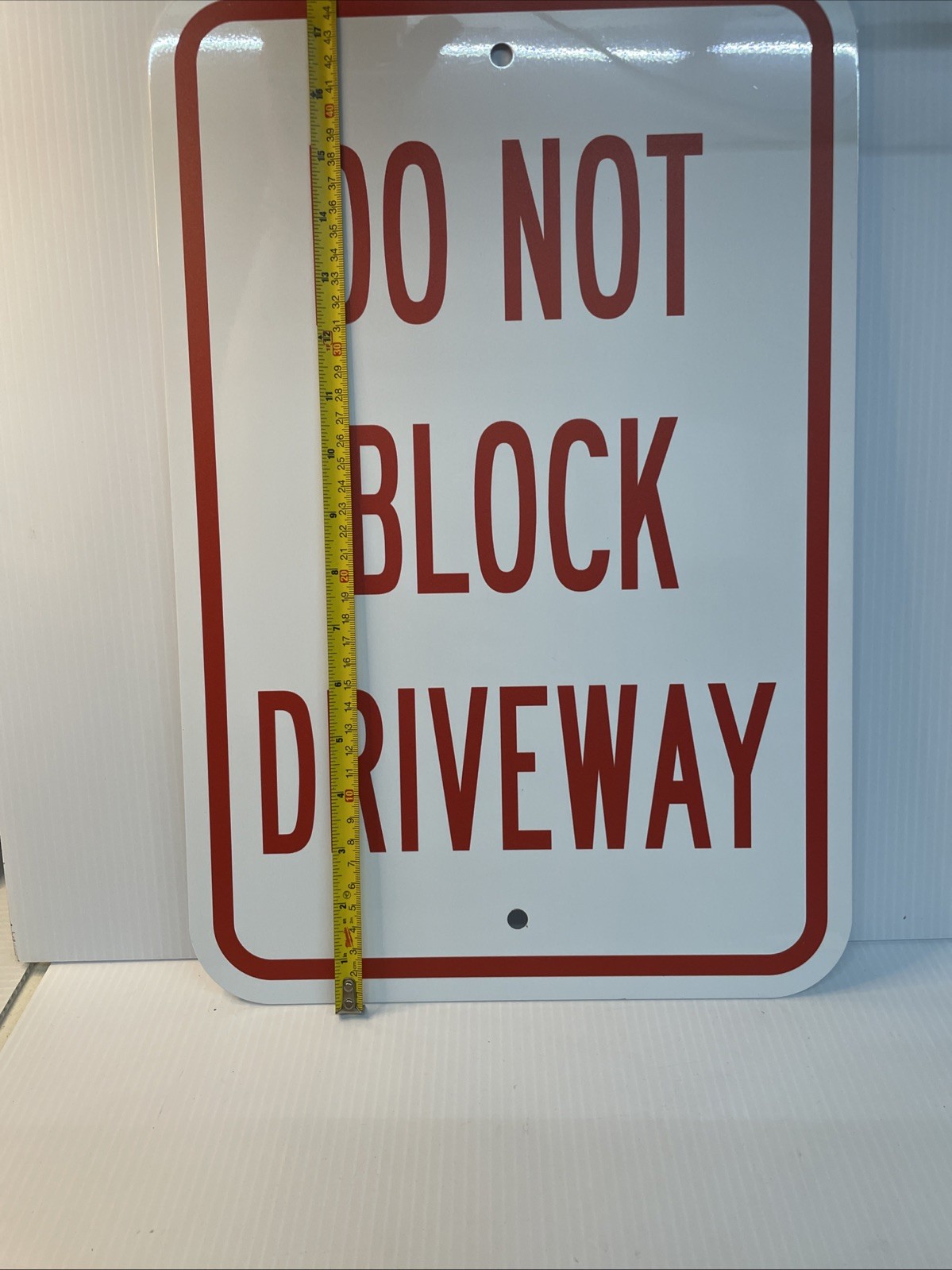 Vertical Metal Sign – Do Not Block Driveway – 18X12” Weatherproof – New Open Box