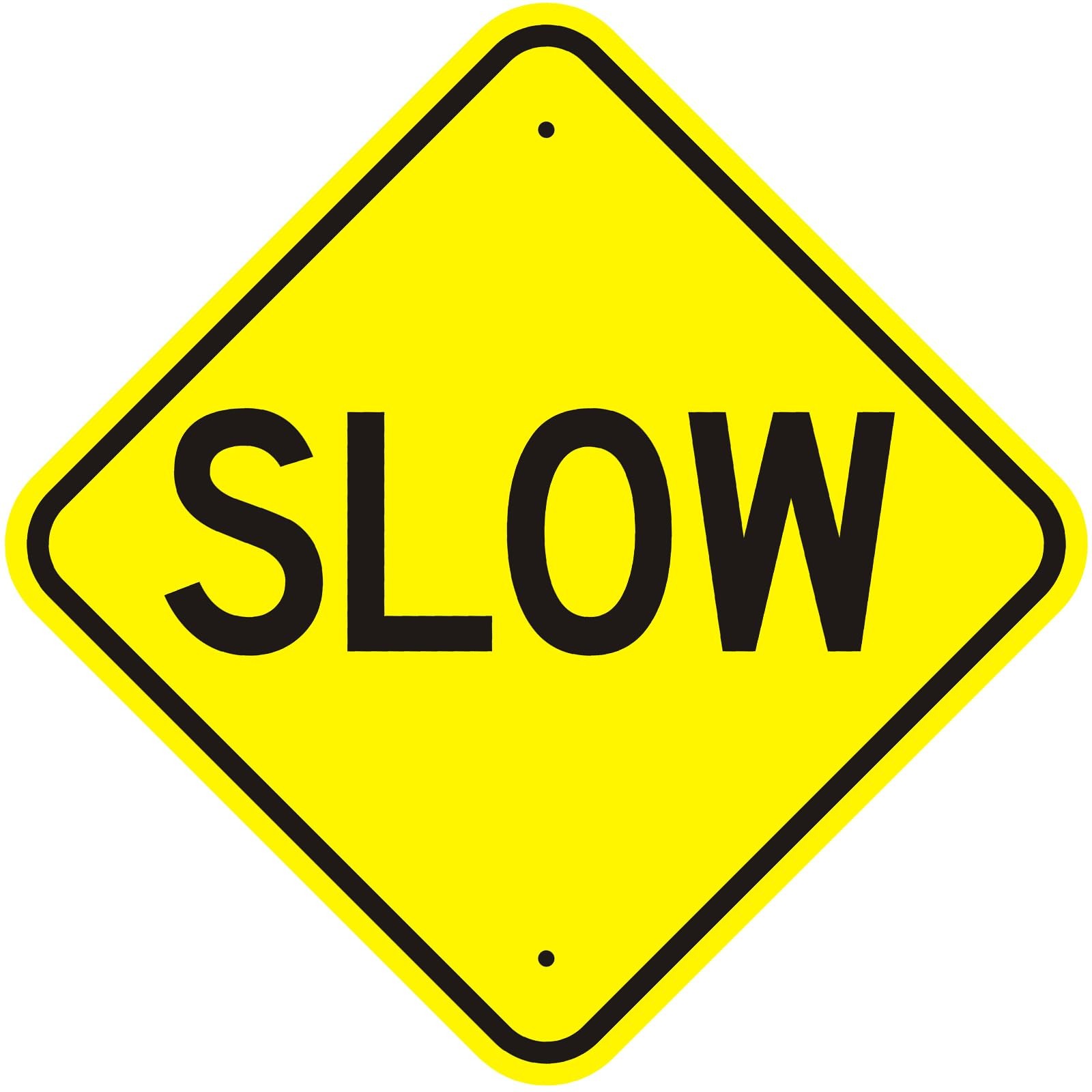 Slow Down Sign 12×12 Inch Reflective Rust Free Aluminum Street Road Board