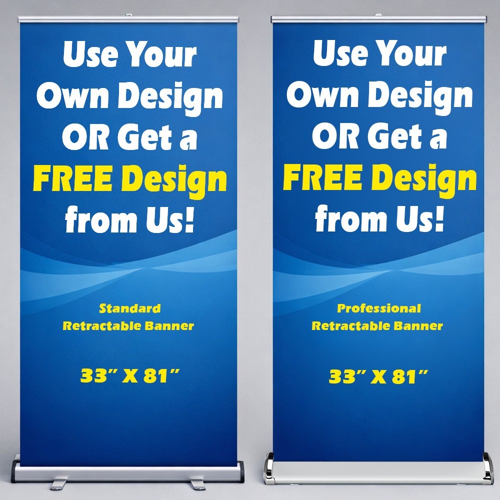 33&Prime;x81&Prime; – Custom Premium Retractable Banner with stand For Events – FREE DESIGN