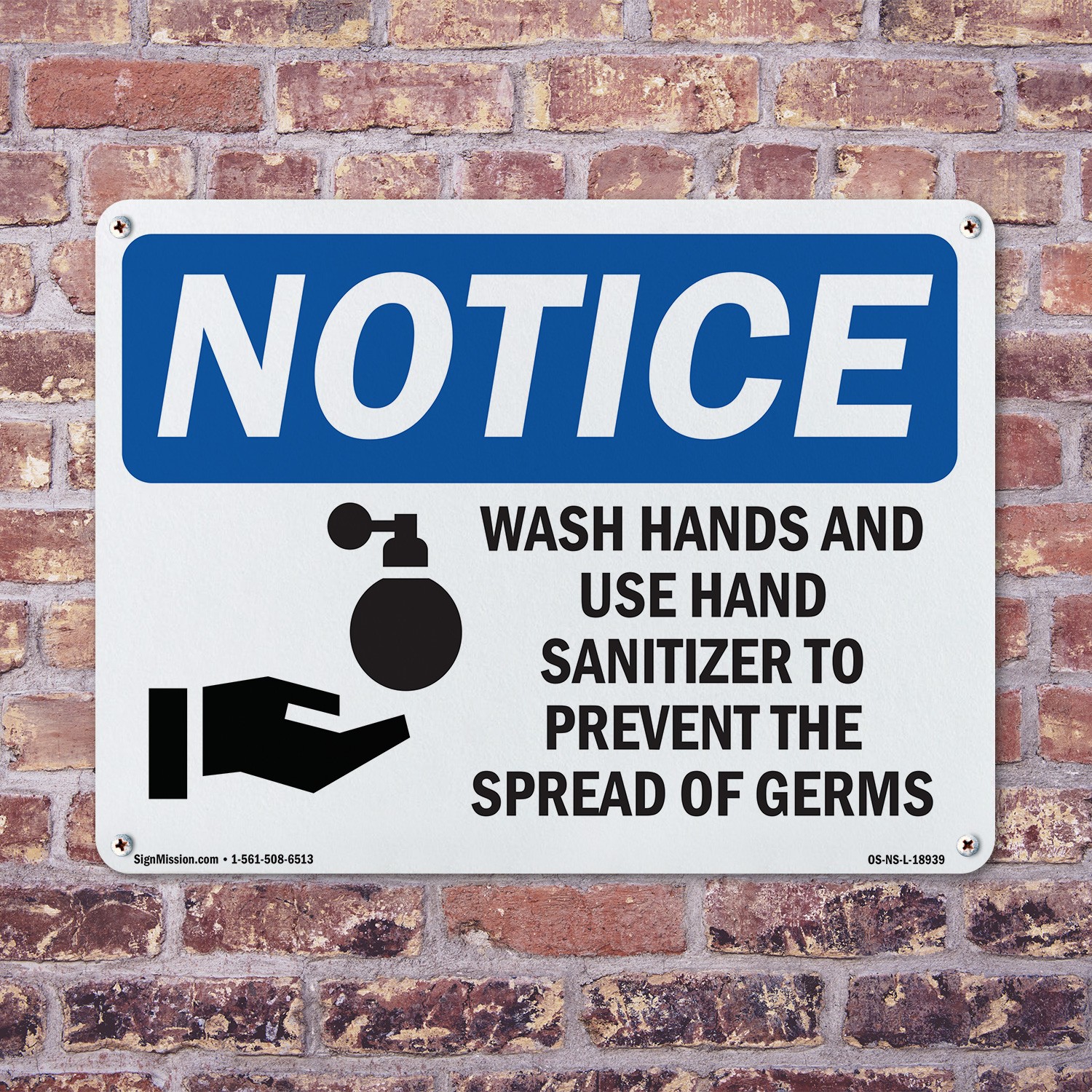 Wash Hands And Use Hand Sanitizer OSHA Notice Sign Metal, Decal – 5 or 10 Pack