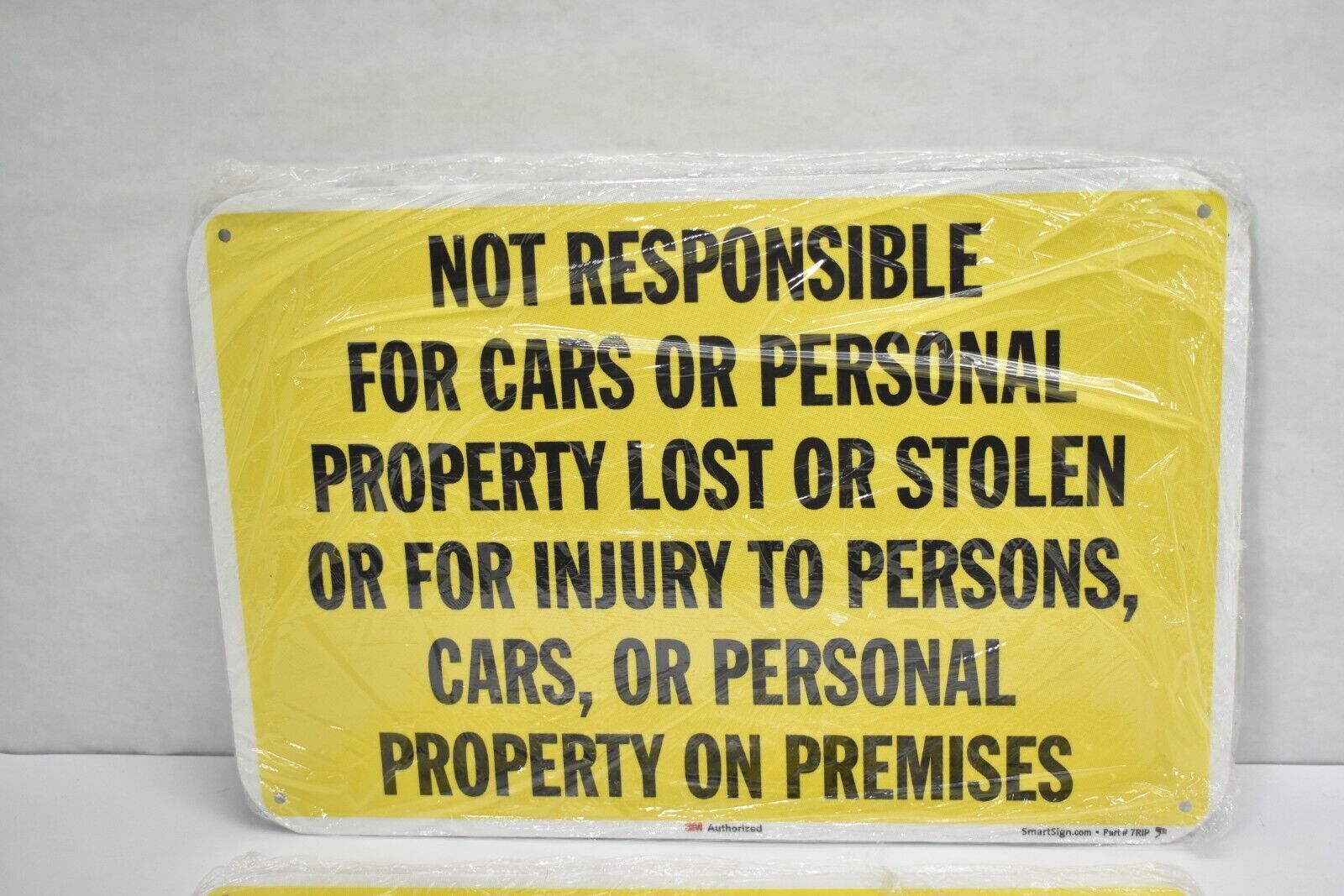 Lot of 2 SmartSign Not Responsible For Cars Or Personal Property Signs 12&Prime; x 18&Prime;