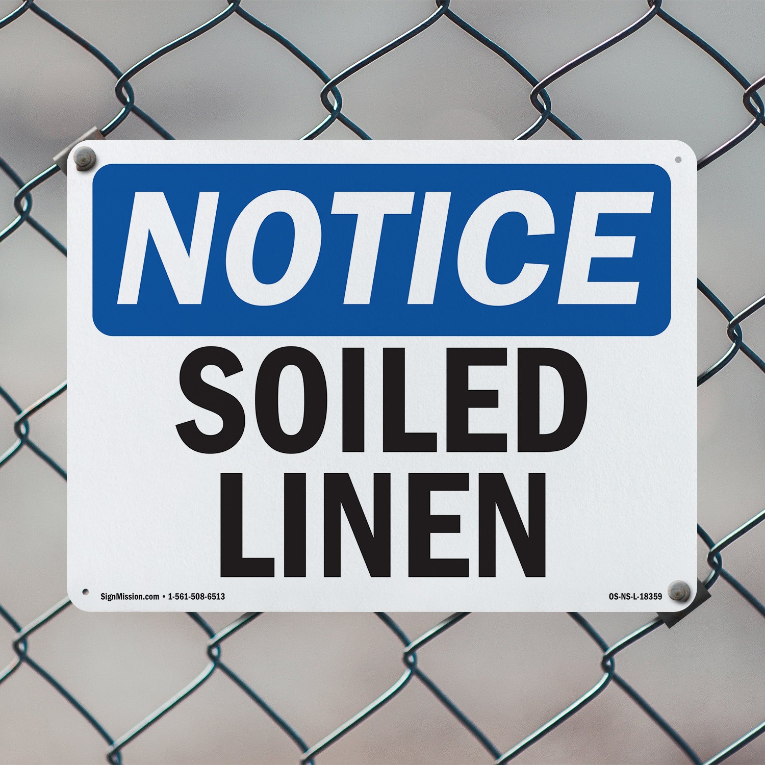 Soiled Linen OSHA Notice Sign Metal, Plastic, Or Decal – 5 or 10 Pack