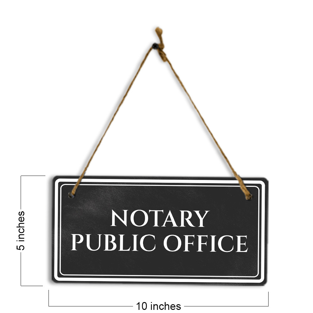 Notary Public Office 5&Prime; x 10&Prime; Hanging Wall or Door Sign