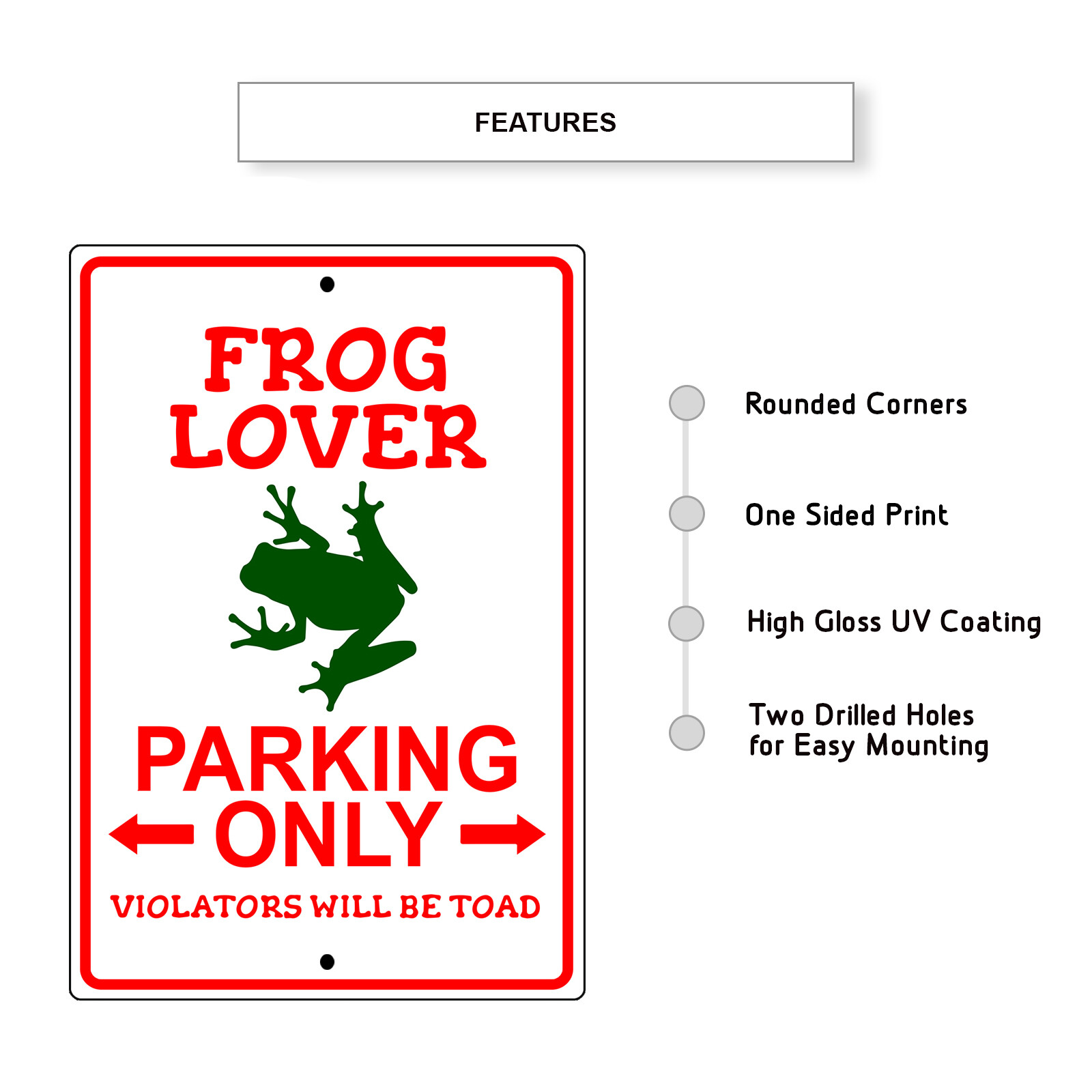 Frog Lover Parking Only Violators Will Be Toad Novelty Aluminum Metal Sign