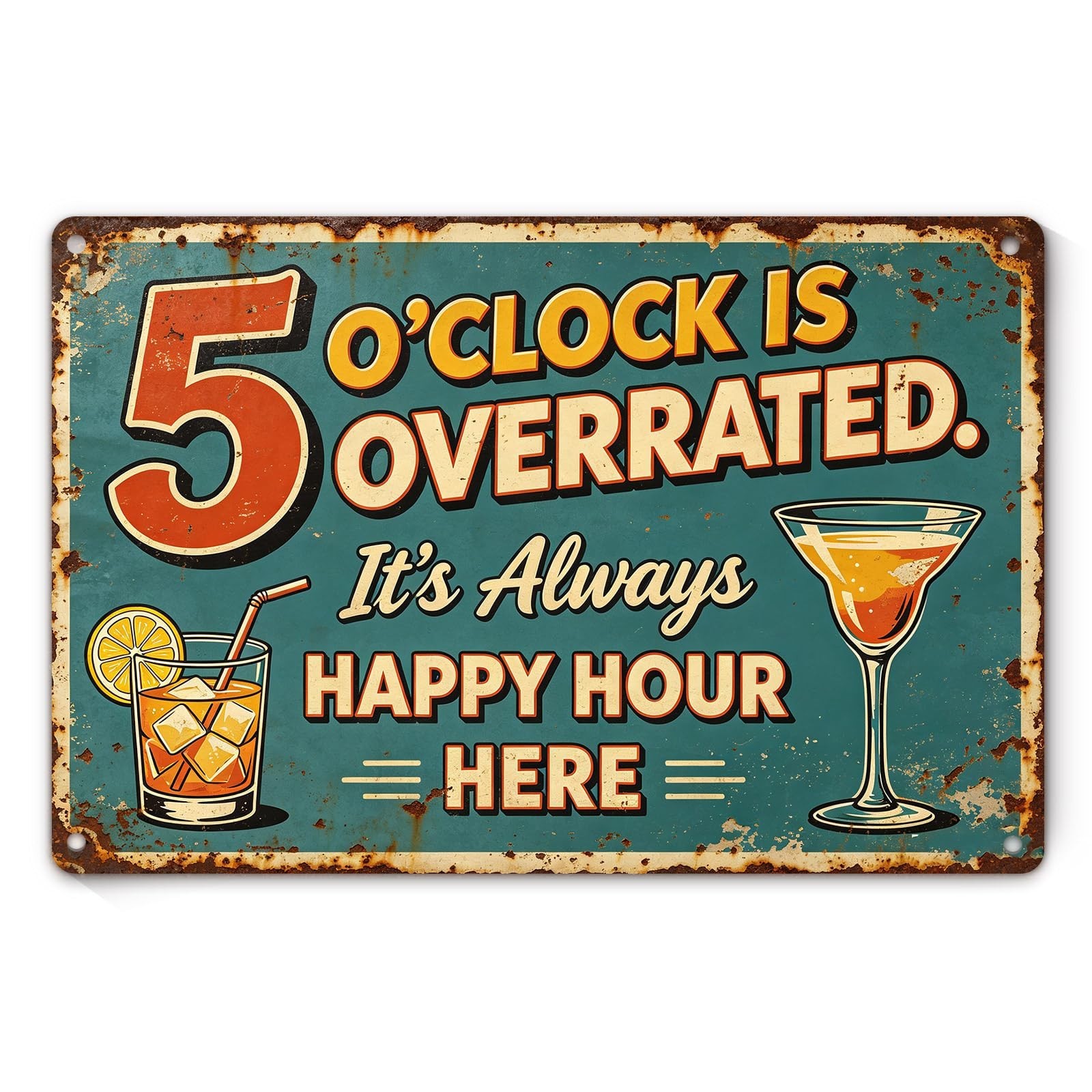 Retro Bar Aluminum Signs, It&rsquo;s Always Happy Hour Here 5 O&rsquo;clock Is Overrated,…