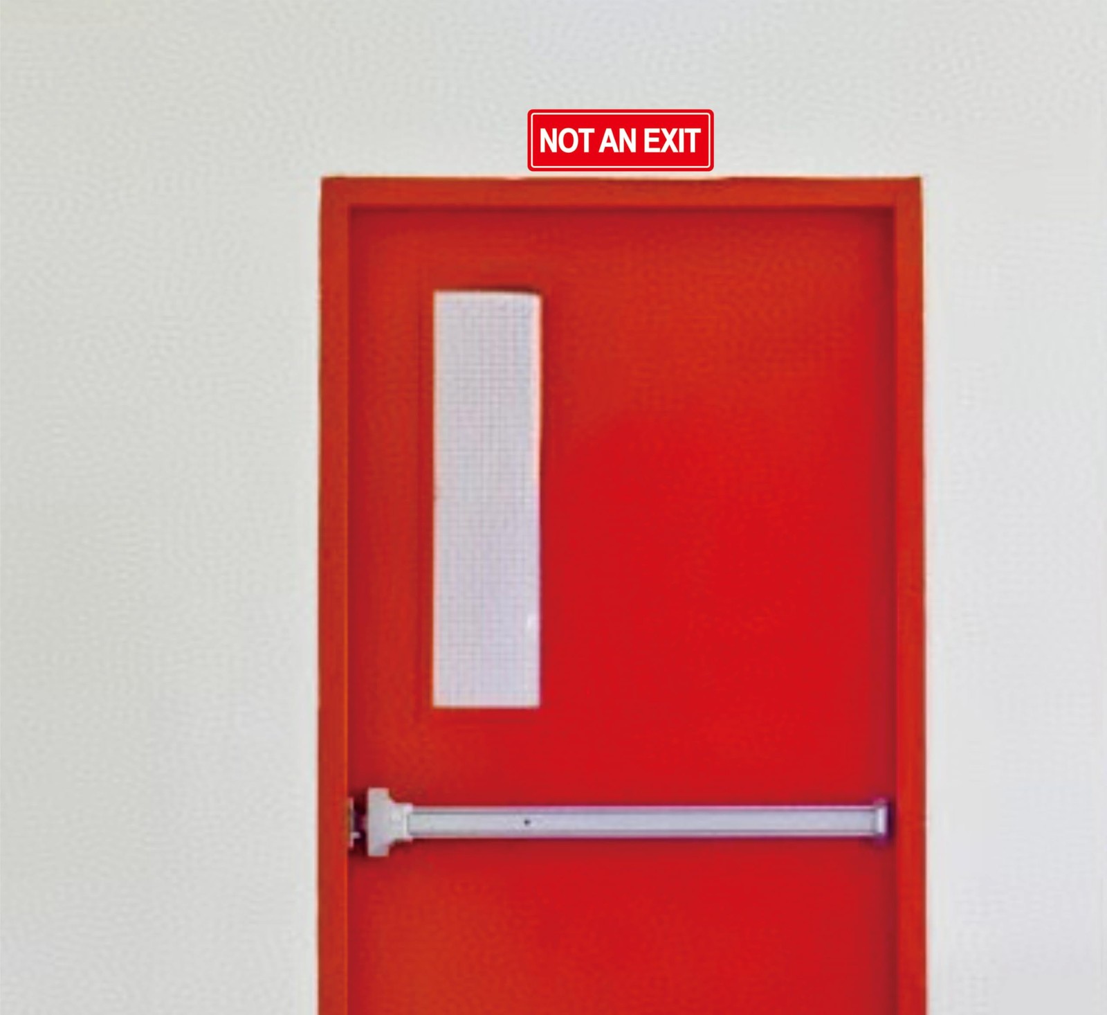 Red Not An Exit Sign Frosted Acrylic SelfAdhesive 9×3 Inch Safety Decal Pl