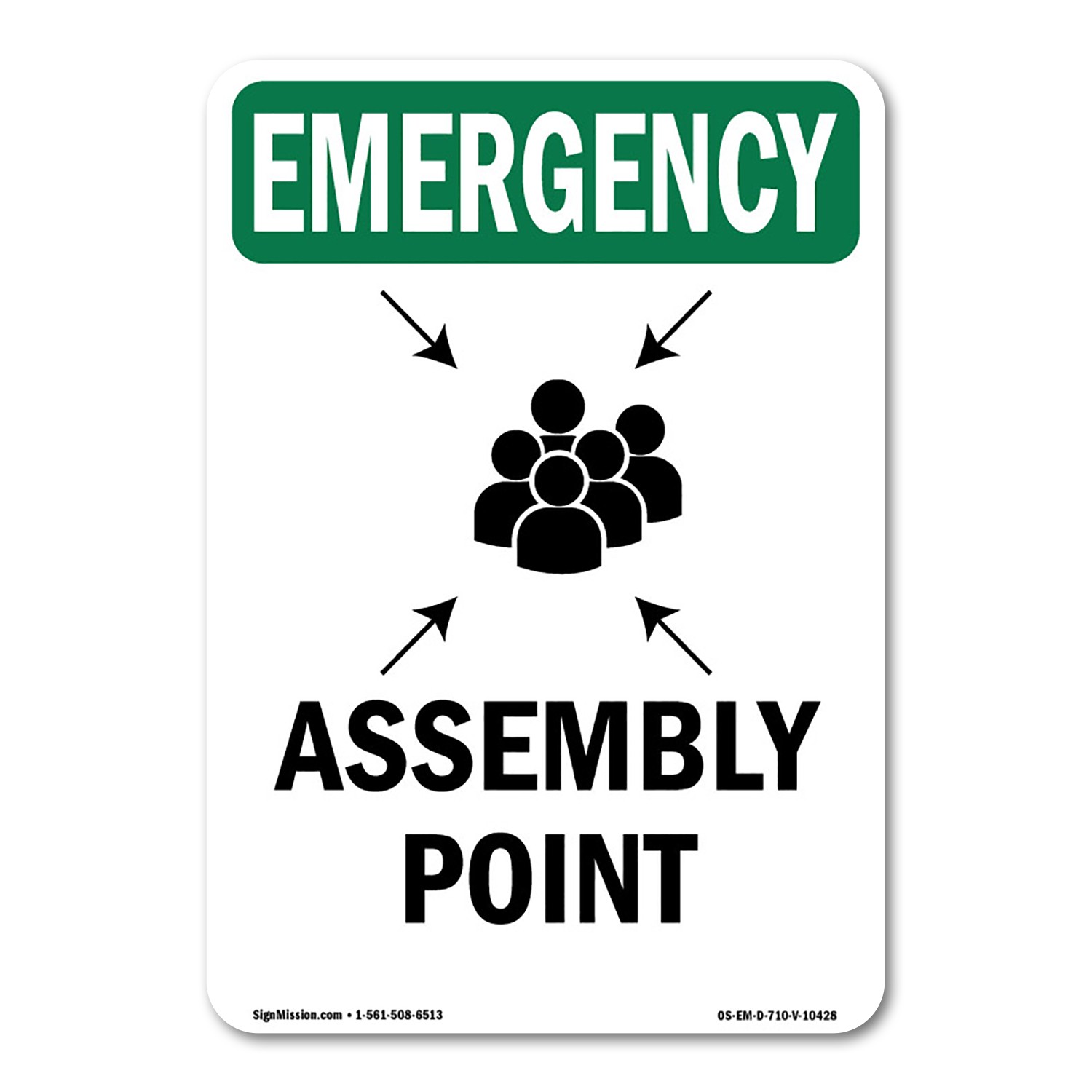 Assembly Point OSHA Emergency Sign Metal Plastic Decal