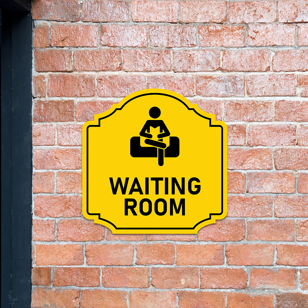 Heritage Plus Waiting Room Wall or Door Sign | Workplace Business Signage