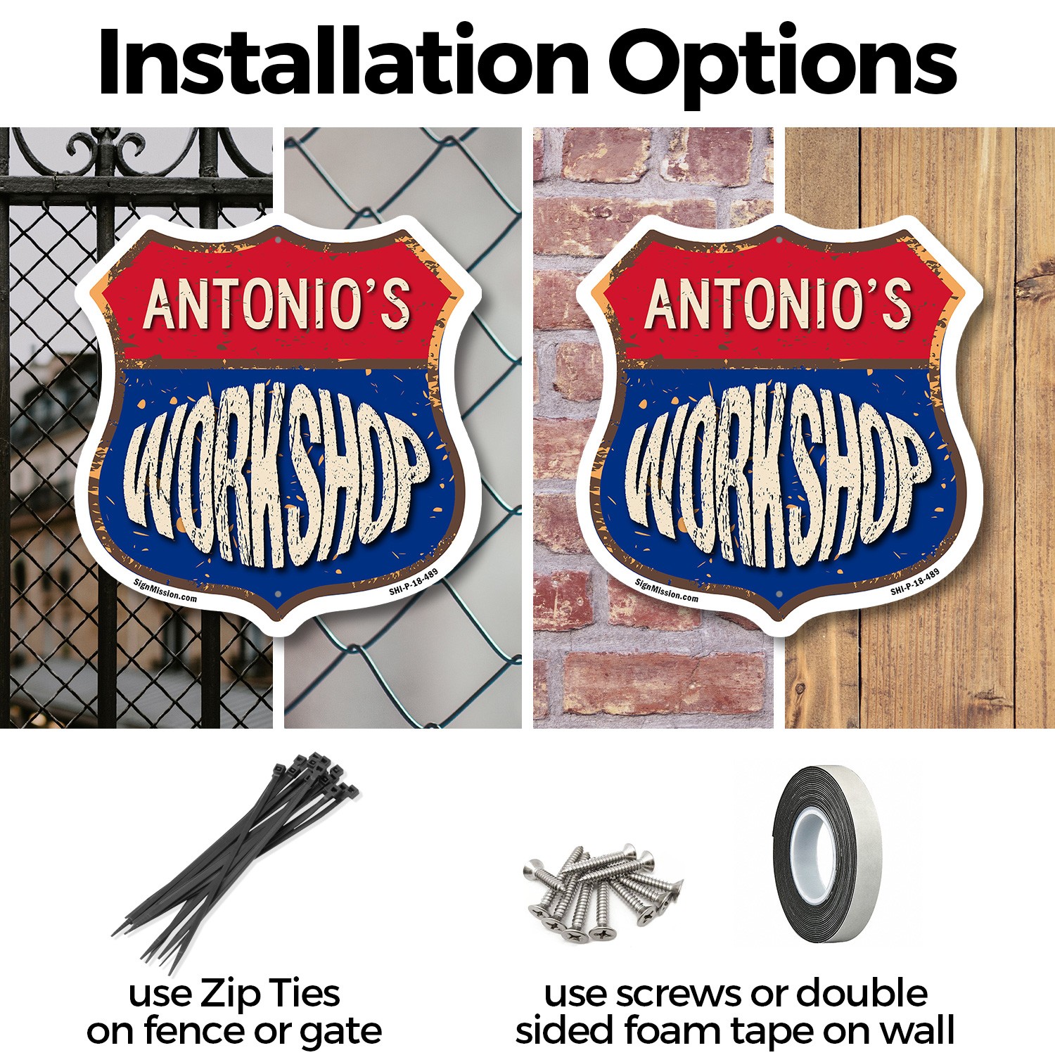 Antonio&rsquo;s Workshop Shield Shaped Sign Weather Resistant Crafted in the USA