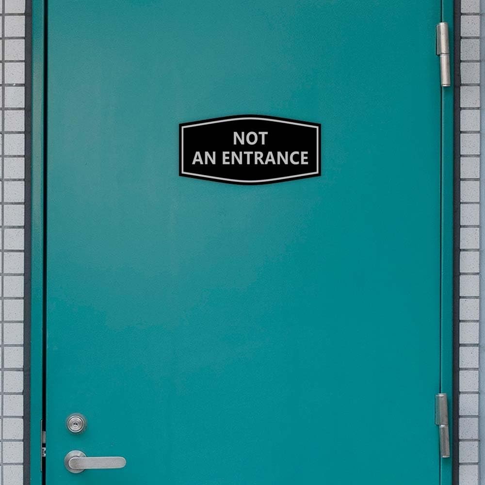 Fancy Not an Entrance Sign Black Gold – Medium 1 Pack