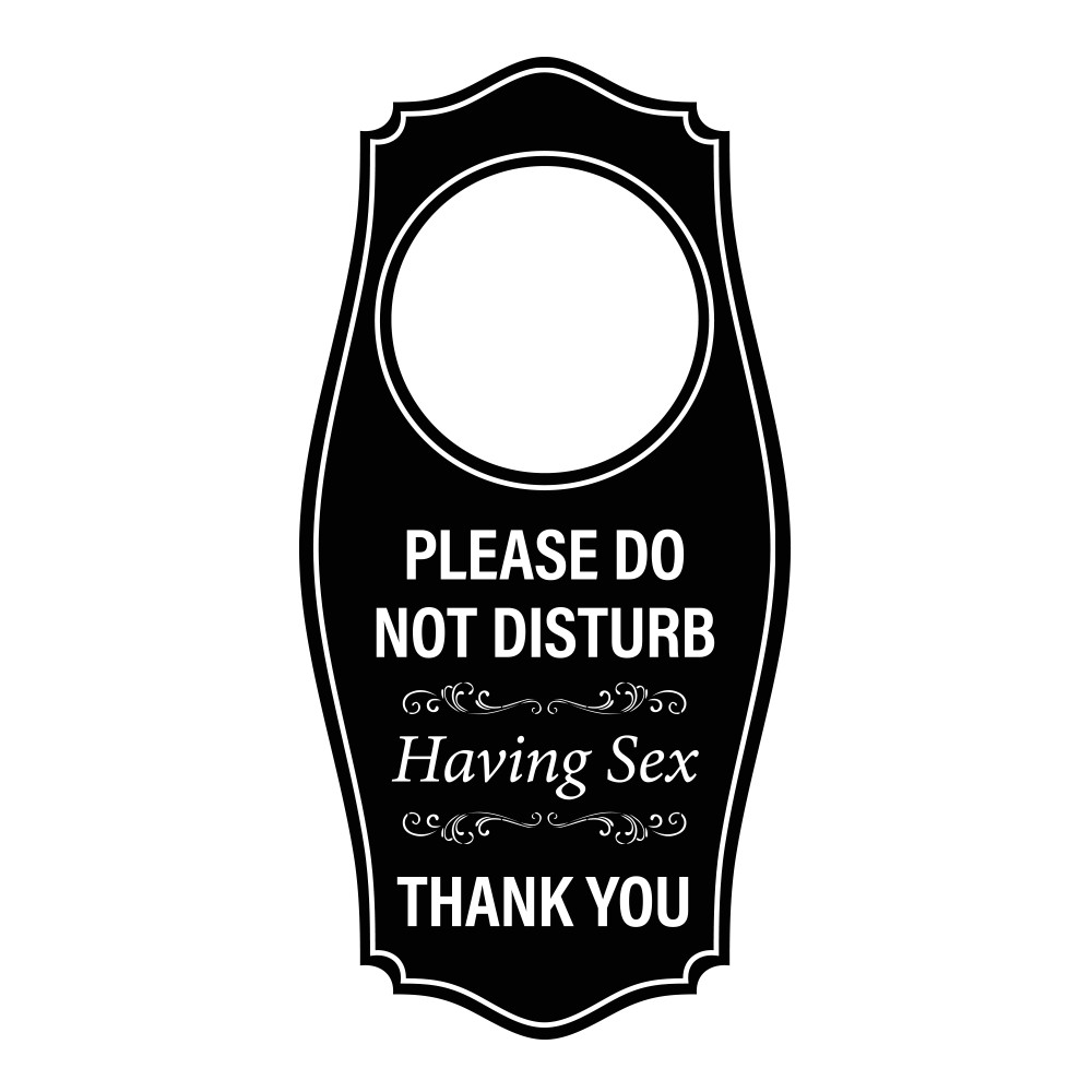 Signs ByLITA Please Do Not Disturb. Having Sex. Thank You Door Hanger