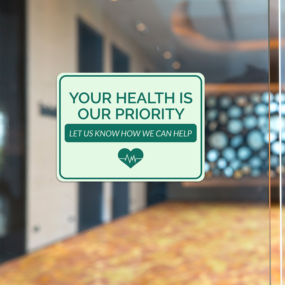 Classic Framed Plus Your Health is Our Priority Let Us Know How We Can Help Sign