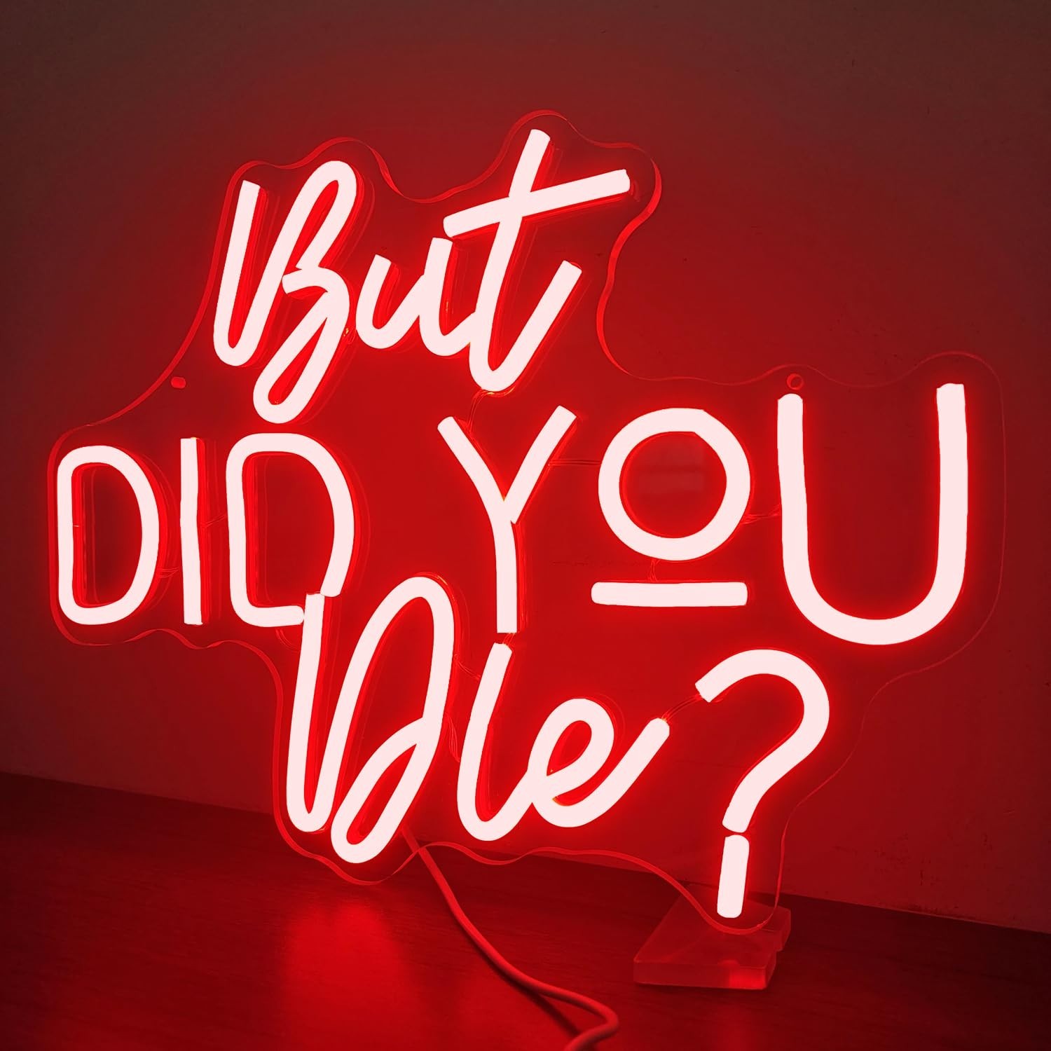 But Did You Die Neon Sign Dimmable Neon Led Sign for Bedroom Wall Light Red N…