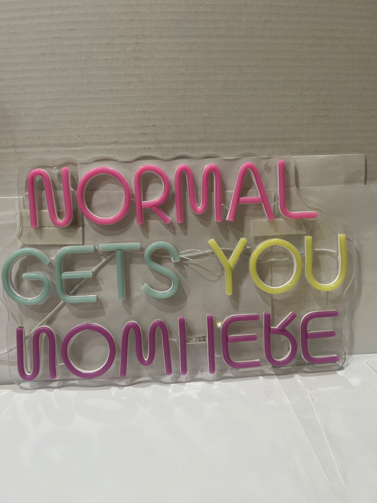 NEON SIGN HUMOR NORMAL GETS YOU NOWHERE 16” WIDE BY 10” TALL NEON SIGN