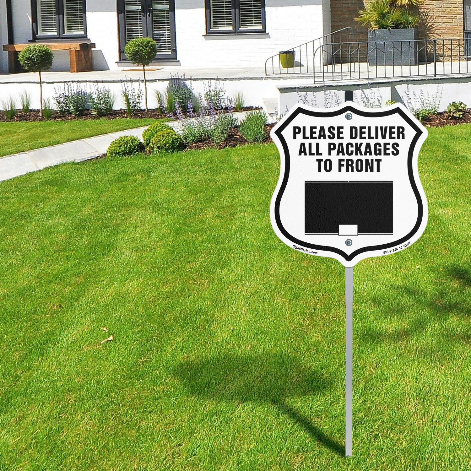 Please Deliver All Packages To Front Shield Shaped Sign With Stake