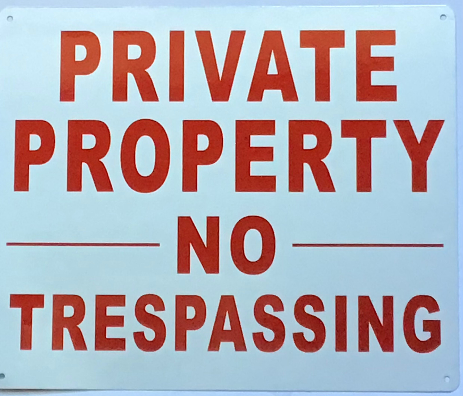 PRIVATE PROPERTY NO TRESPASSING SIGN, (10×12, White, Aluminum) -REF24-1027