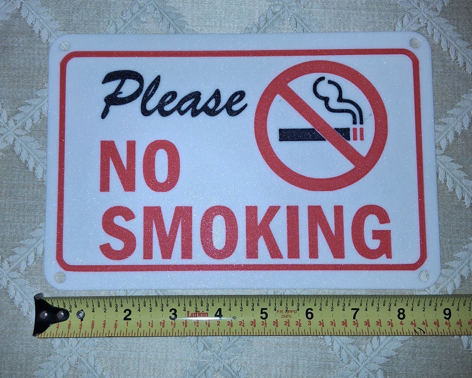 Please, No Smoking Plastic 6&Prime;x9&Prime; Sign.