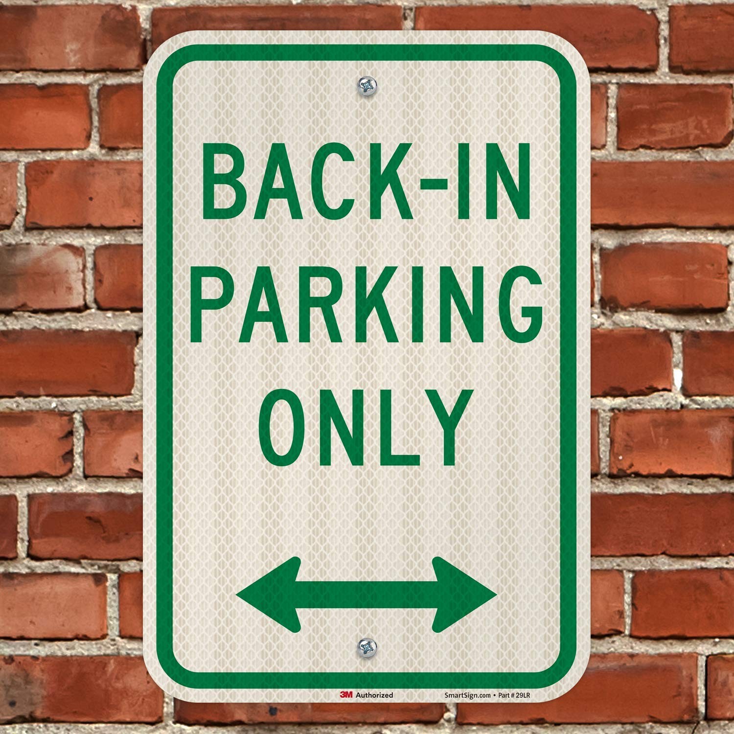 1 PCS K6986HI12x18 12×18 Inch BackIn Parking Only Sign Reflective Arrow