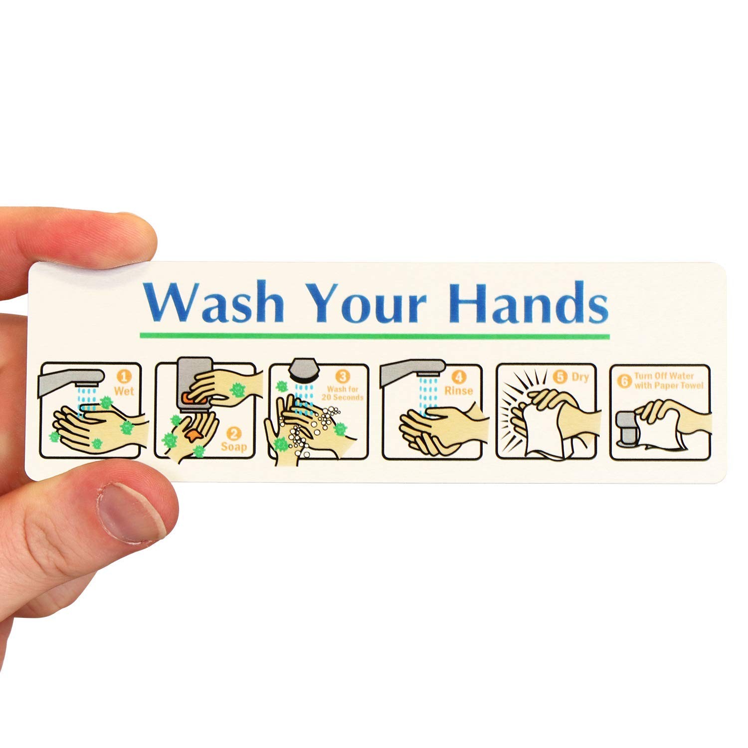 2 x 6 inch “Wash Your Hands” Hand Washing Instructions Sign with Adhesive Bac…