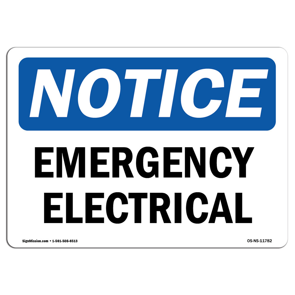 Emergency Electrical OSHA Notice Sign Metal Plastic Decal