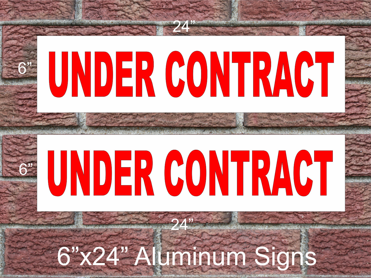 2 UNDER CONTRACT Aluminum Metal Signs Red 6&Prime;x24&Prime; 2 Sided Real Estate Rider