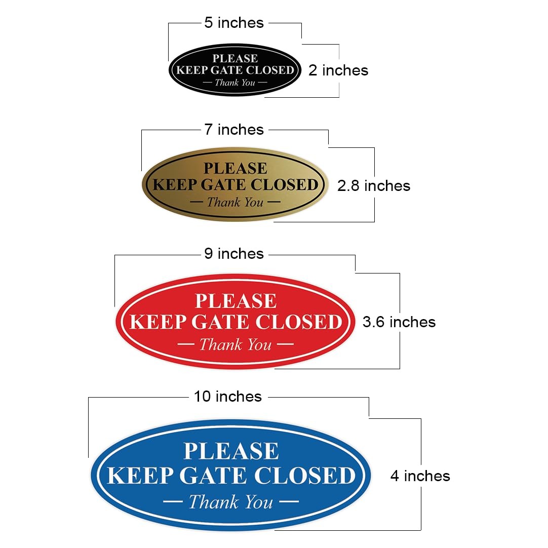 Oval Please Keep Gate Closed Thank You Sign Black Gold Large