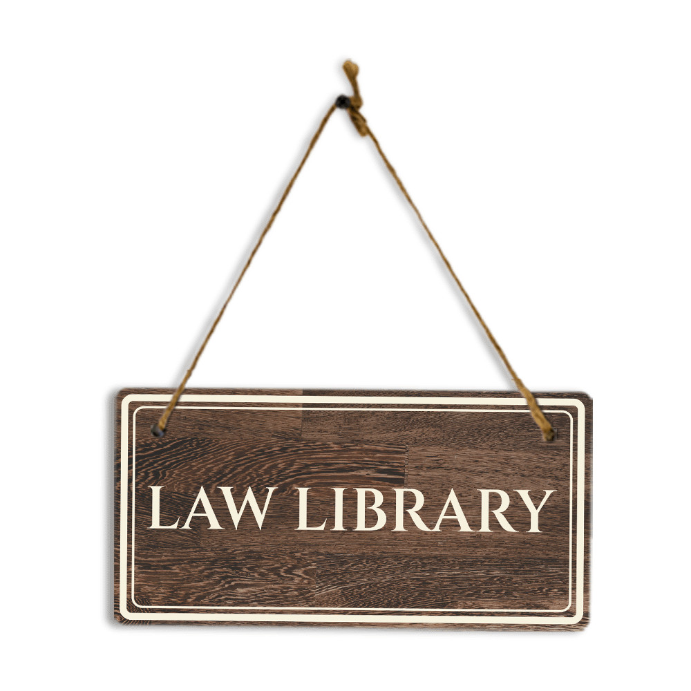 Law Library 5&Prime; x 10&Prime; Hanging Wall or Door Sign | Legal and Court Signage