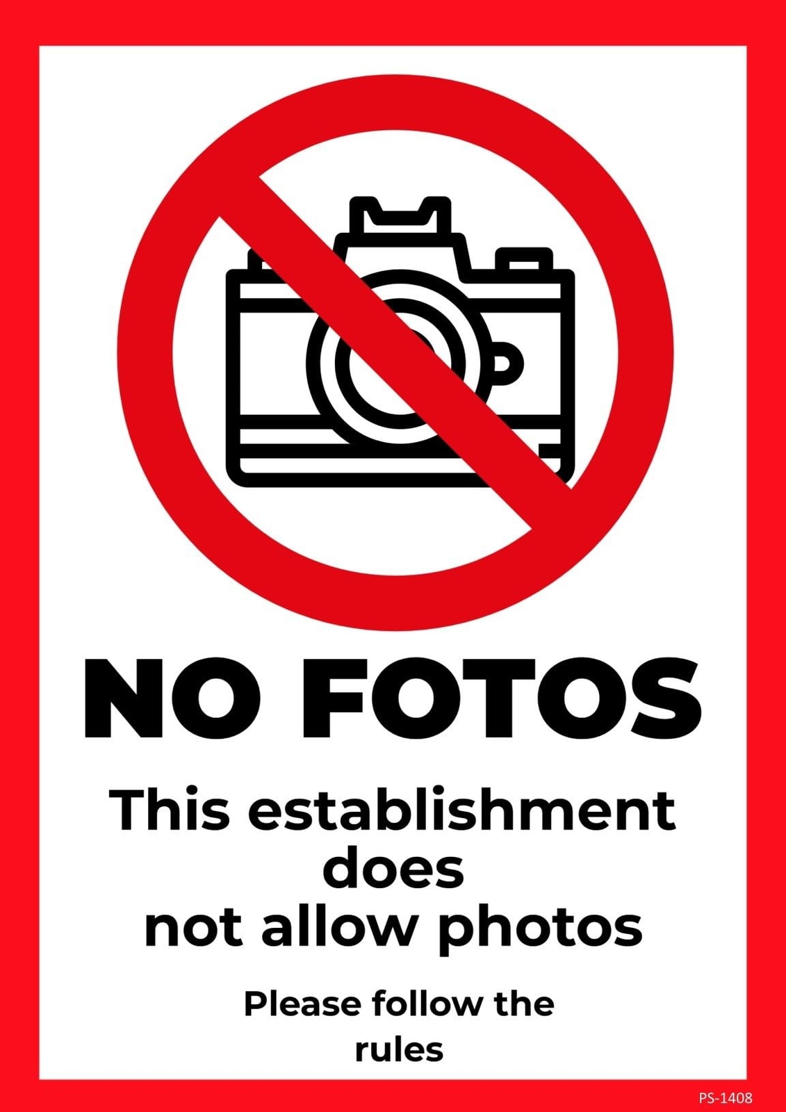 No Fotos Not Allow Photos | Single-sided Parking Sign | 12&Prime;W x 18&Prime;H