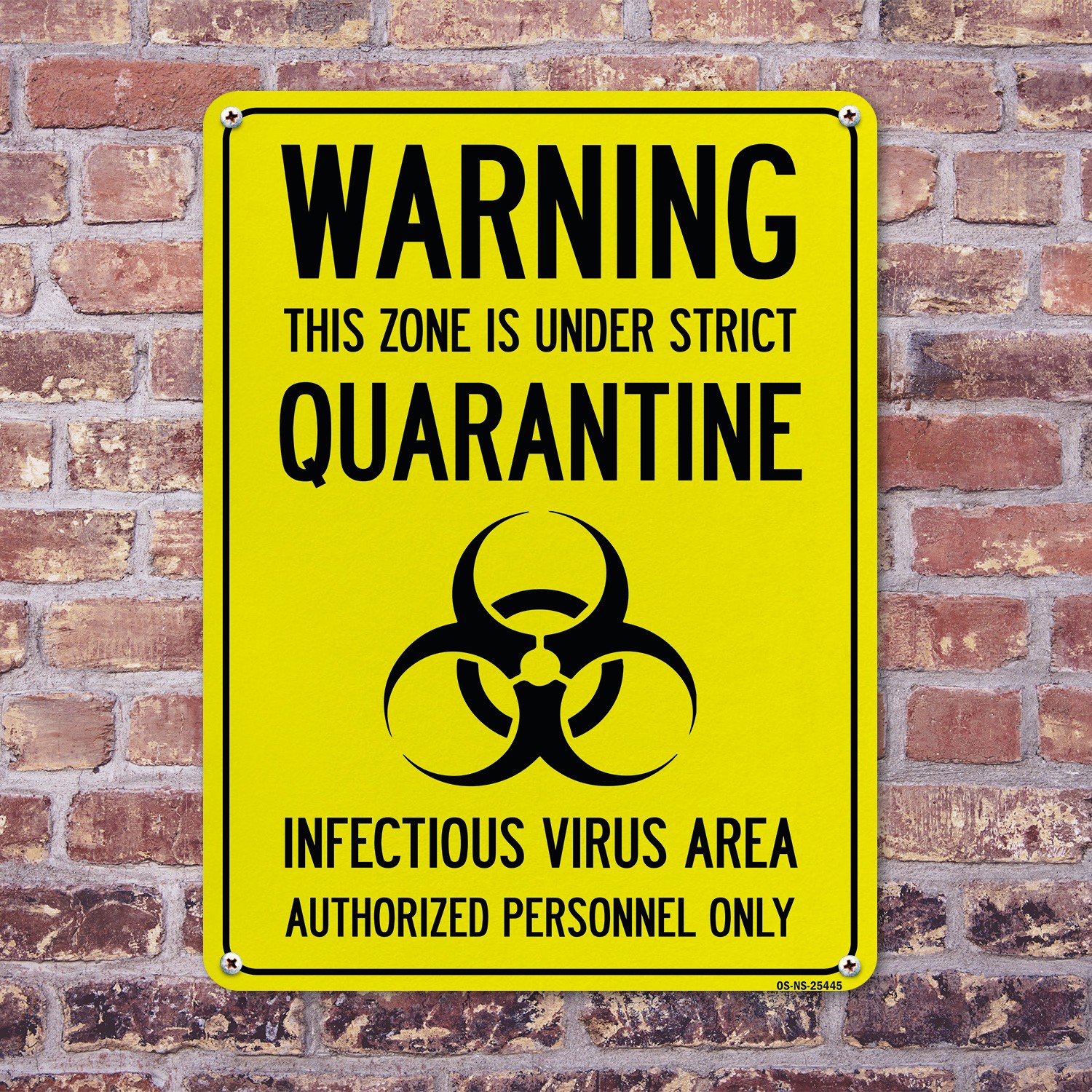 Warning This Zone Is Under Strict Quarantine Public Safety Sign – 5 or 10 Pack