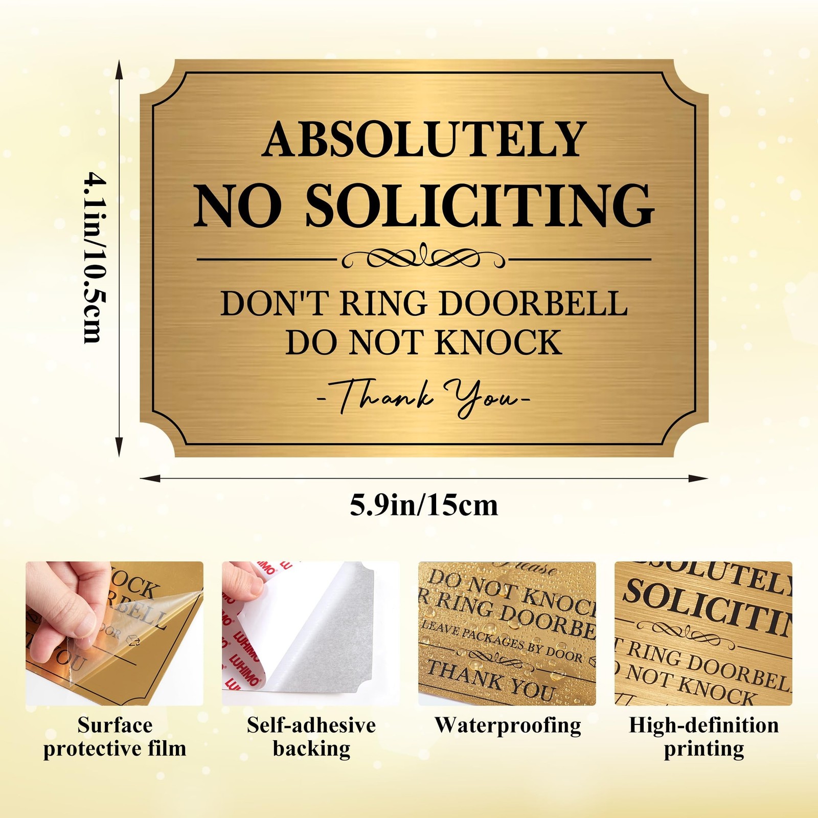 No Soliciting Sign for Front Door，Self-Adhesive Elegant Brushed Gold Do N