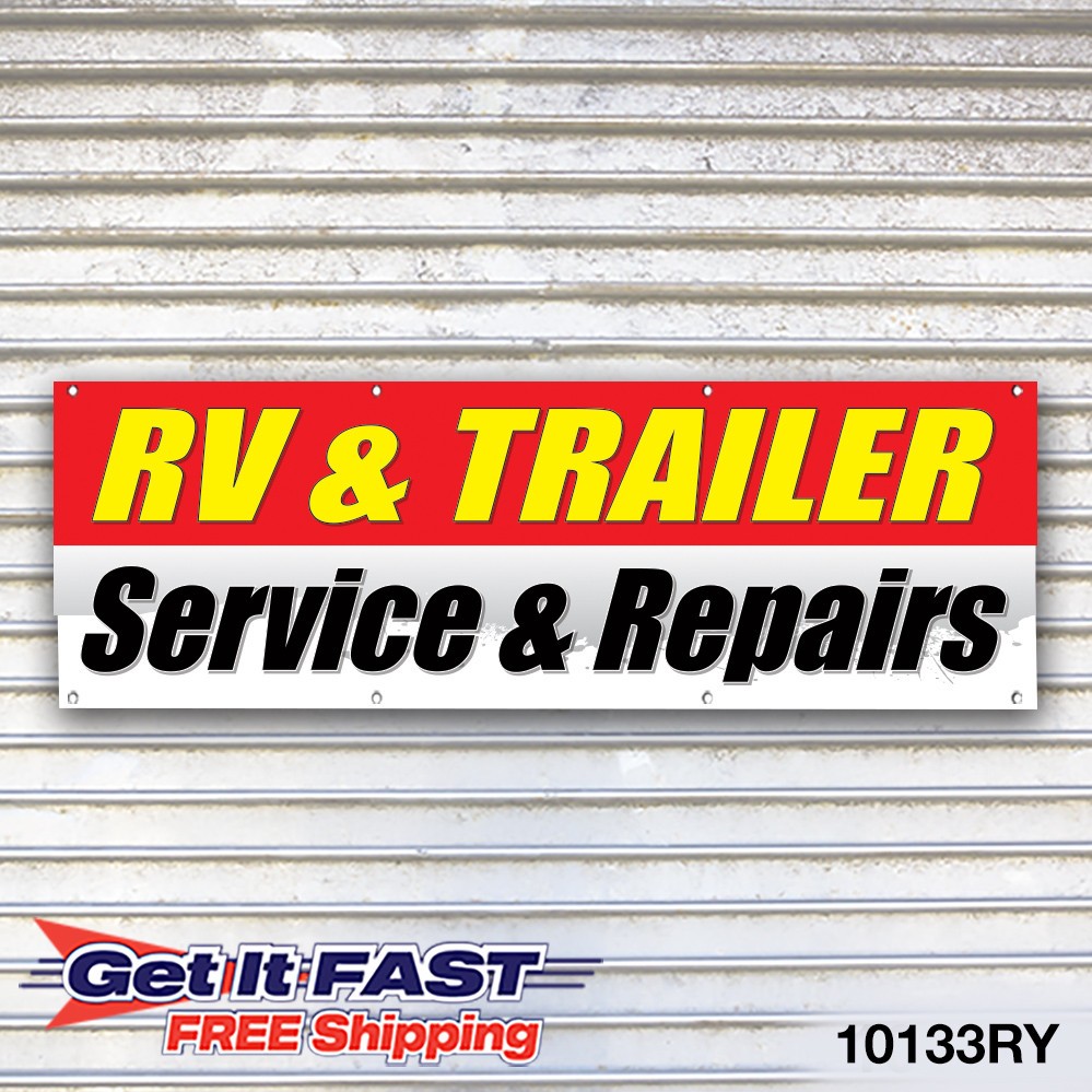 RV & Trailer Service & Repairs Banner Sign Tire Dealer Service Bay Garage