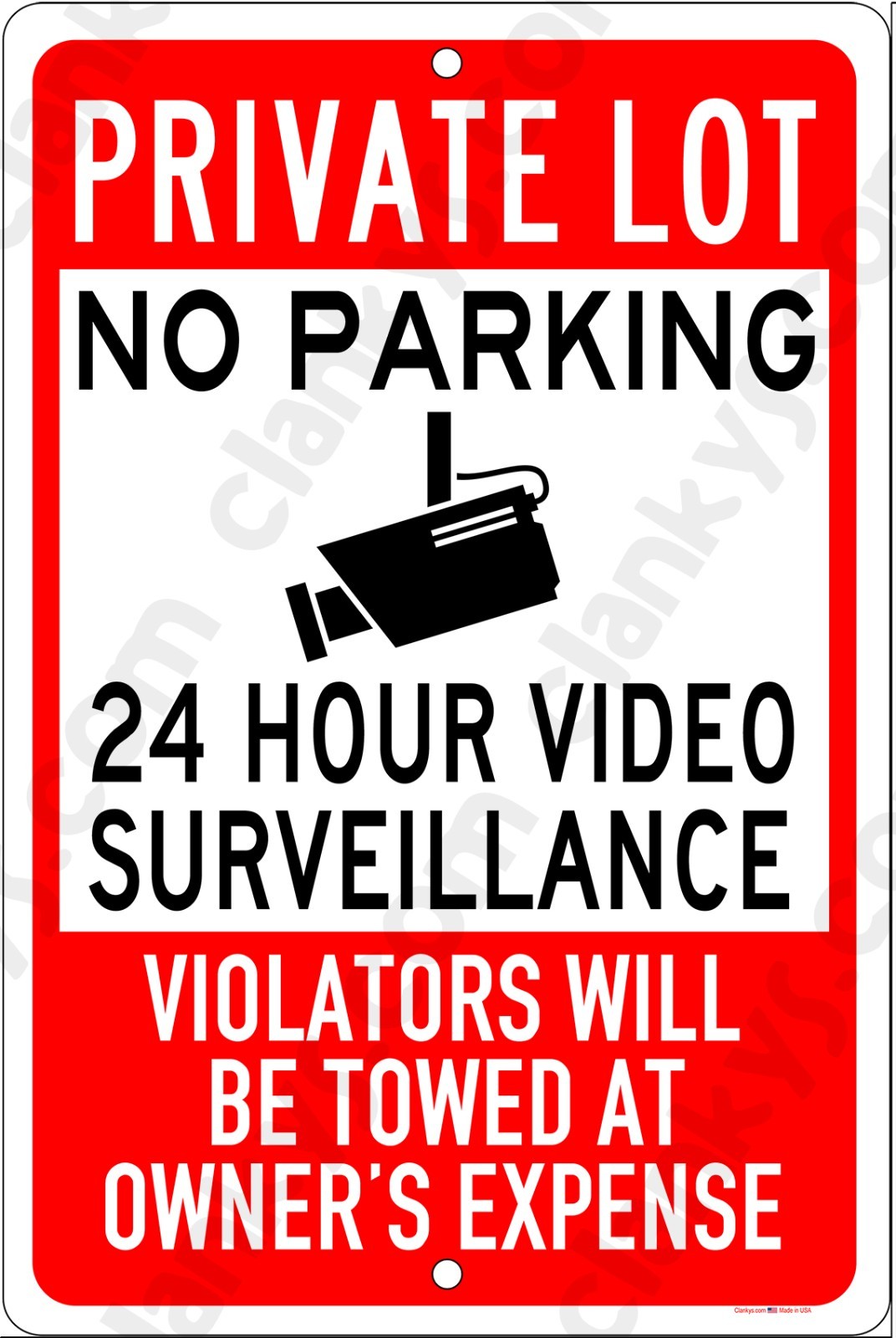 Private Lot No Parking Video Violators Towed 8&Prime; x 12&Prime; Aluminum Sign UV Protected
