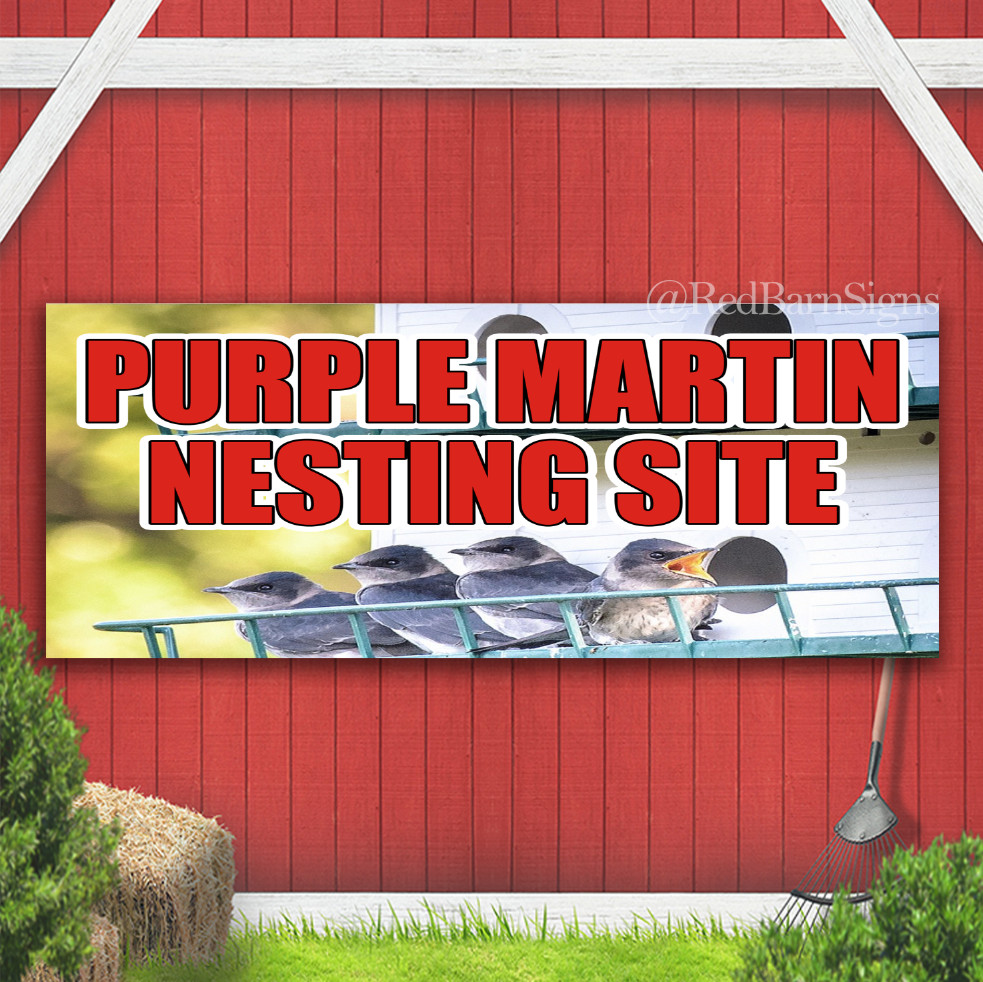 Purple Martin Nesting Site Indoor Outdoor Banner Sign with grommets