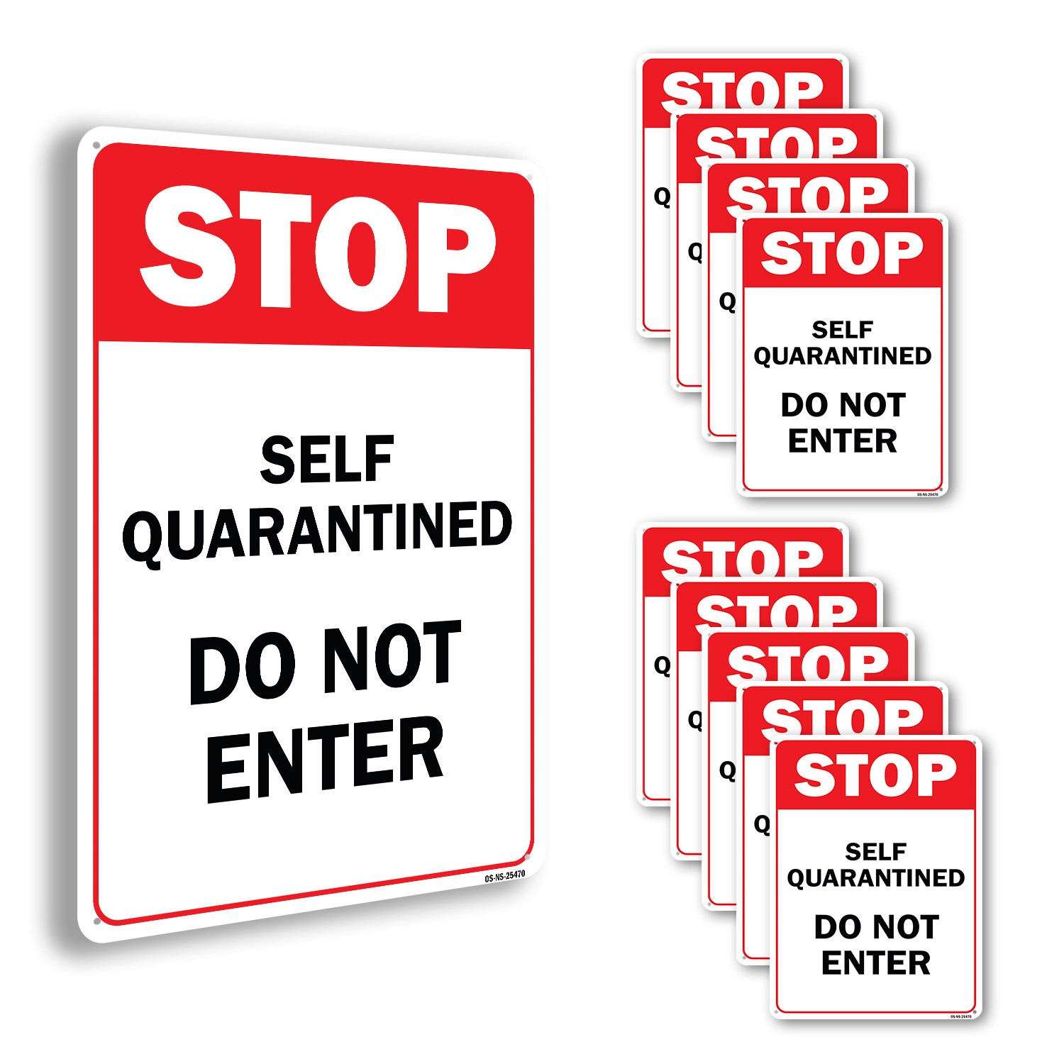 Stop Self Quarantined Do Not Enter Public Safety Sign Or Decal – 5 or 10 Pack