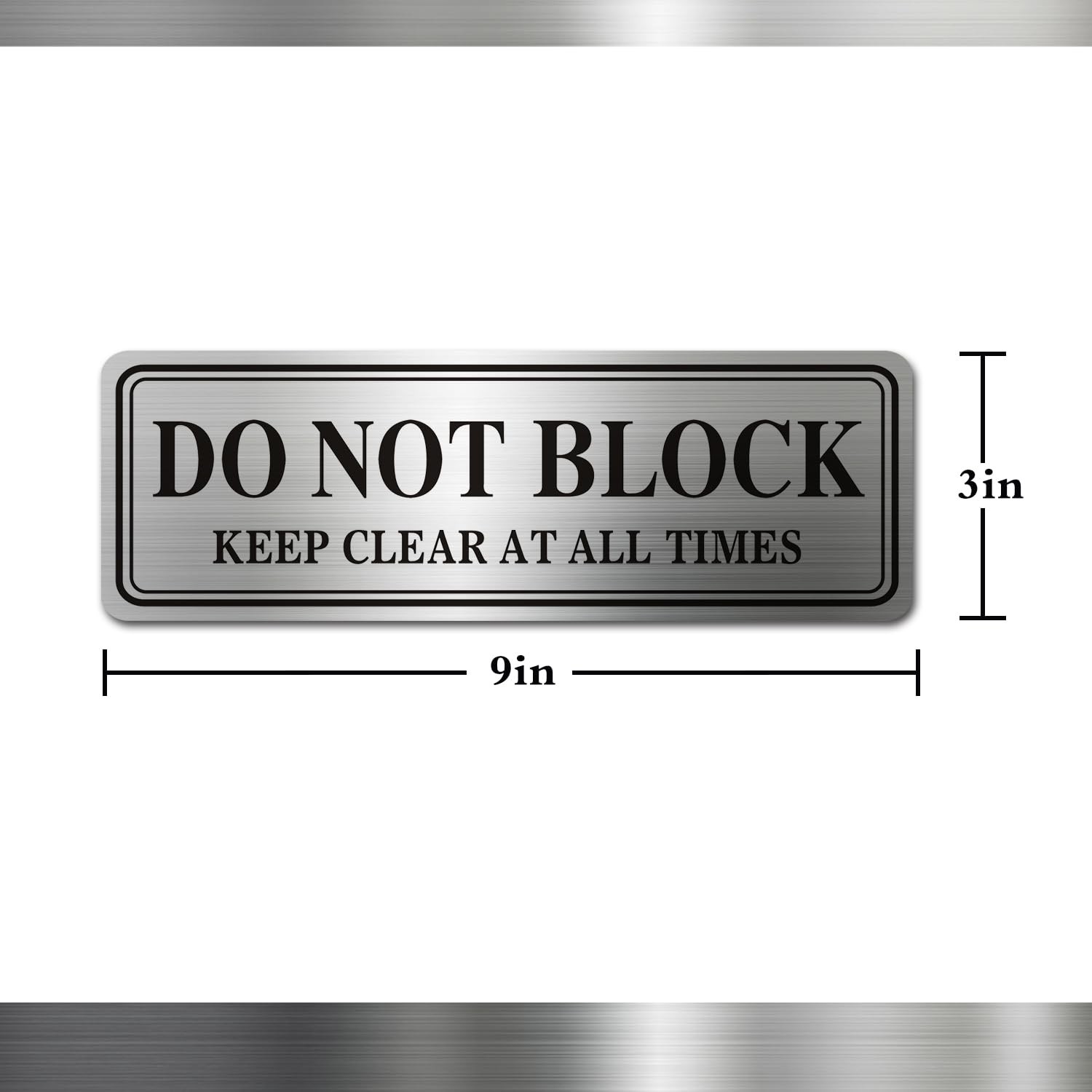 Metal Stainless Steel Do Not Block Sign Keep Clear Self Adhesive 9×3 Inch