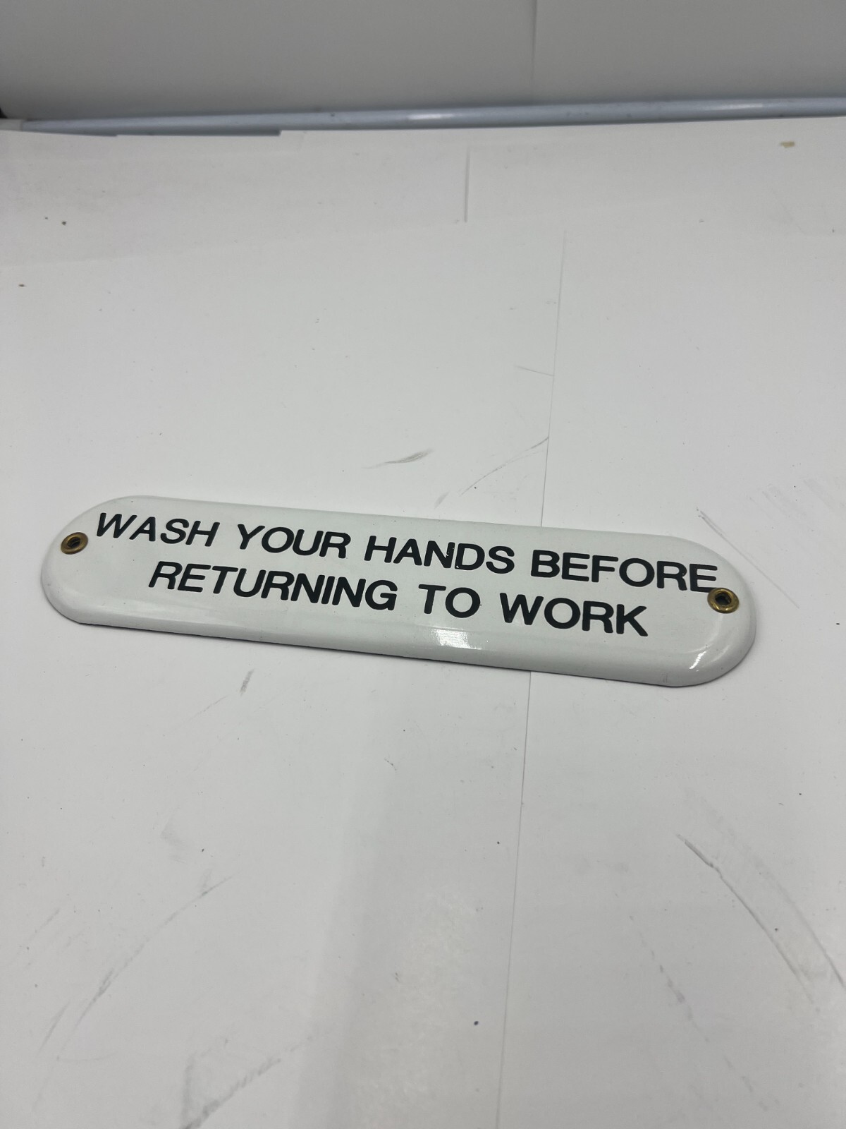 Wash Your Hands Before Returning To Work, White Porcelain Signage