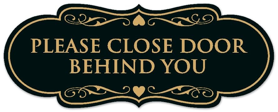 Designer Please Close Door Behind You Sign – Easy Installation | Durable Wall…