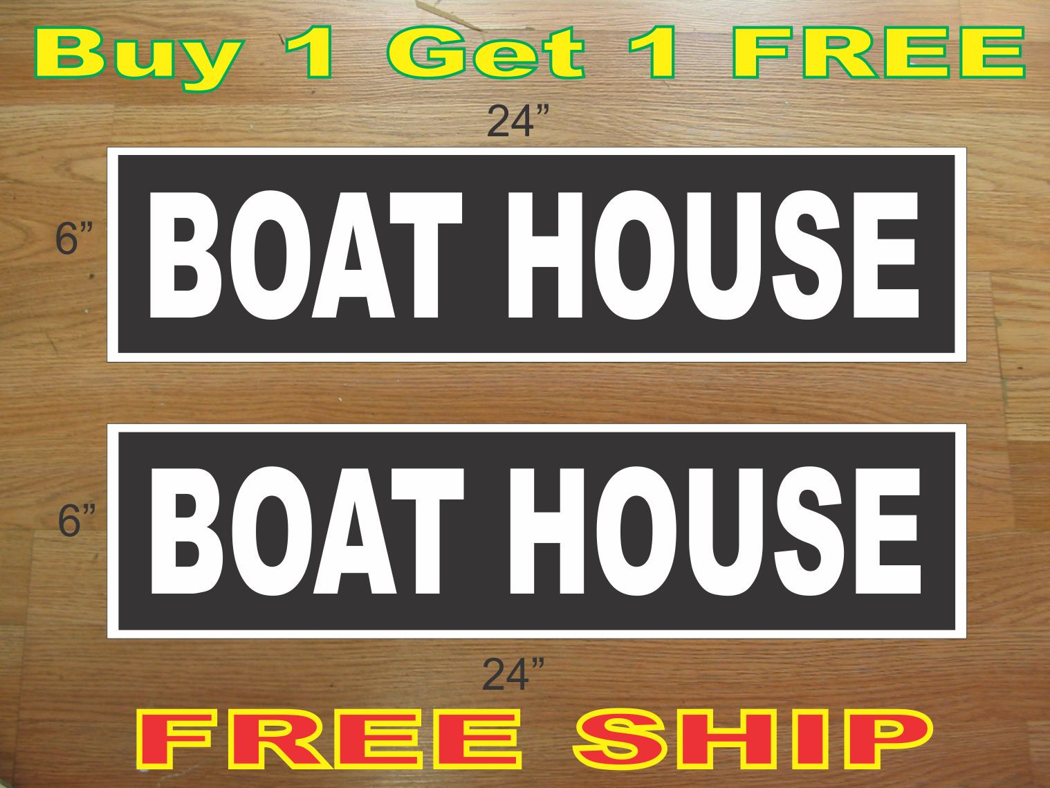 White on Black BOAT HOUSE 6&Prime;x24&Prime; REAL ESTATE RIDER SIGNS Buy 1 Get 1 FREE