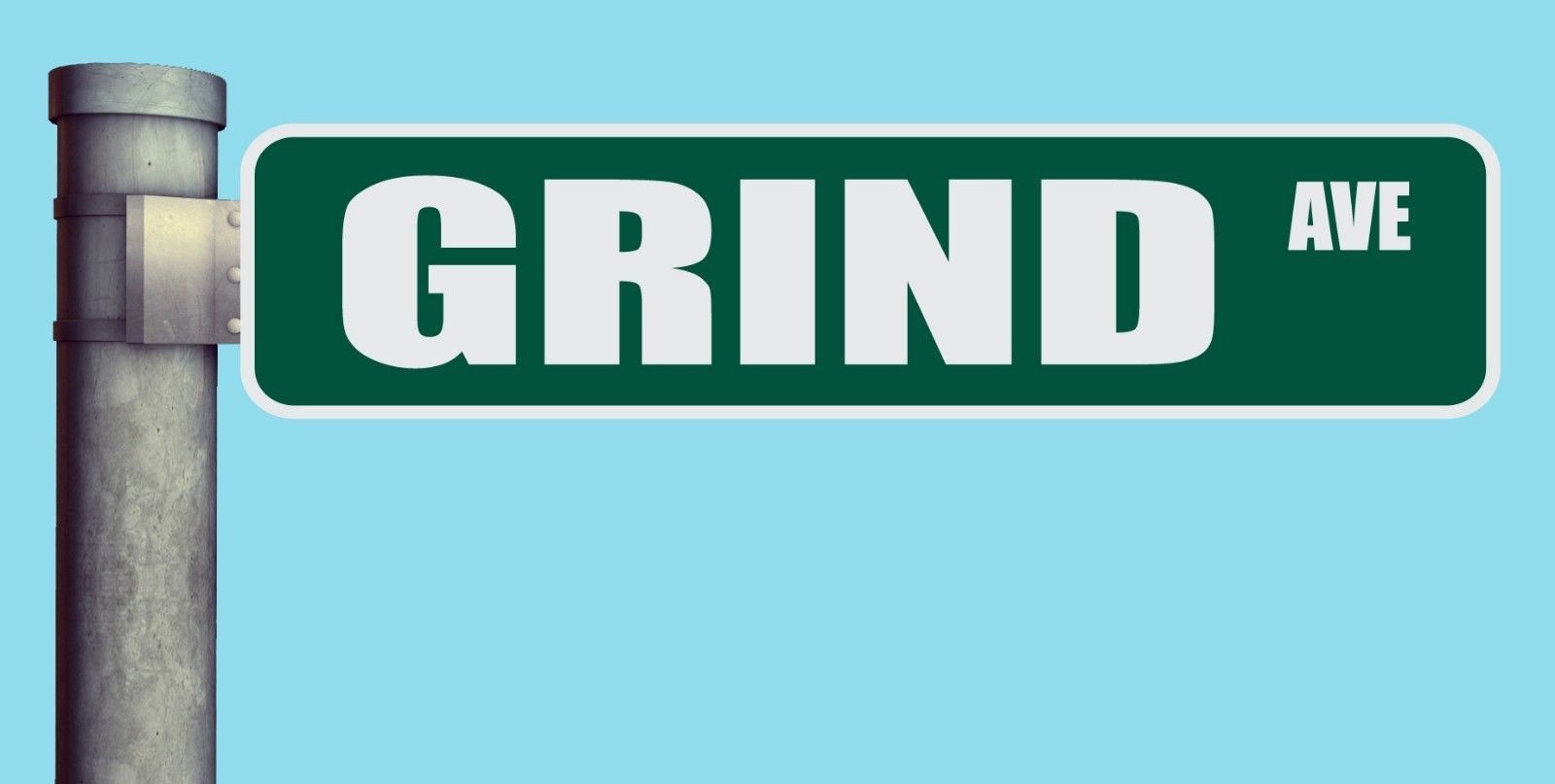 GRIND AVE STREET SIGN AVENUE HEAVY DUTY ALUMINUM ROAD SIGN 17&Prime; x 4&Prime;