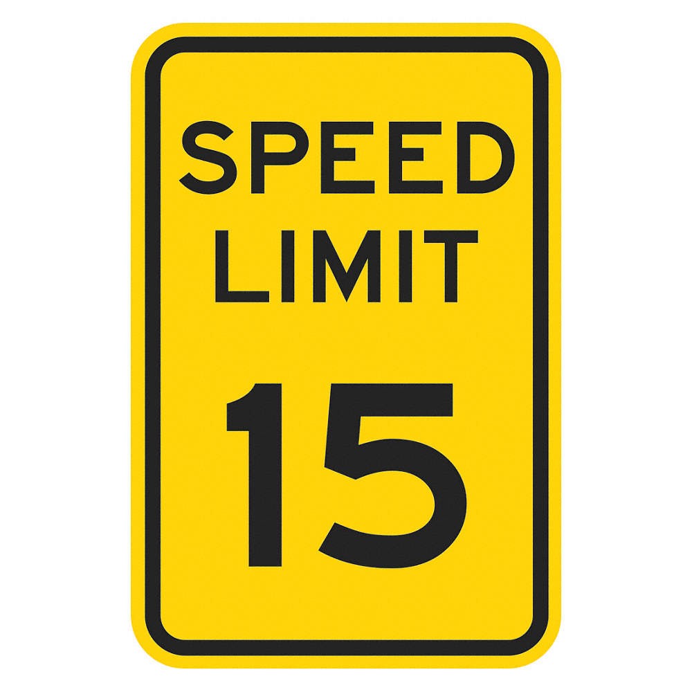 LYLE T1-5016-EG_12x18 Speed Limit Warning Traffic Sign,18&Prime;x12&Prime; 448Y23