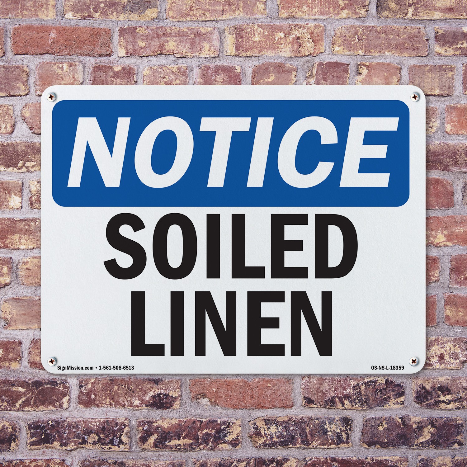 Soiled Linen OSHA Notice Sign Metal, Plastic, Or Decal – 5 or 10 Pack