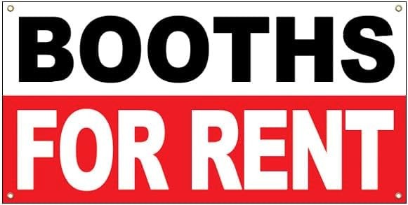 2×4 ft BOOTHS FOR RENT Banner Sign Polyester Fabric W Grommets wrb