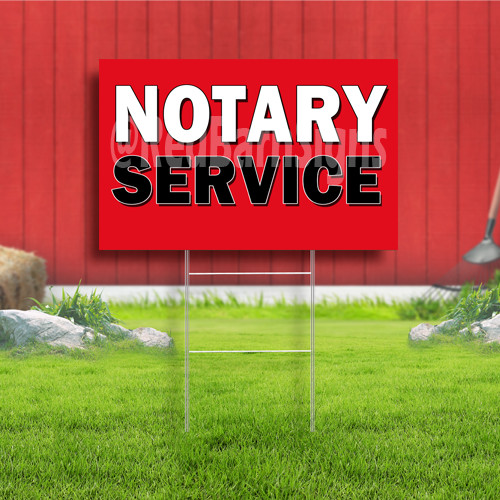Notary Service Coroplast Sign Plastic Indoor Outdoor Yard Sign FREE SHIPPING