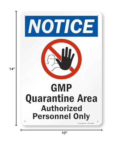 14&Prime;x10&Prime; GMP Quarantine Area Sign HDPE Plastic Authorized Personnel Only OSHA