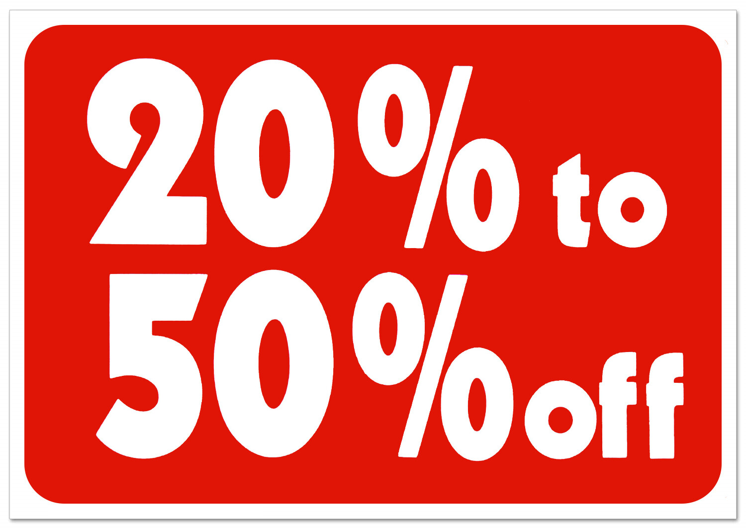 20% to 50% Off Sale Sign Business Retail Store Shopping Message Plastic Signs