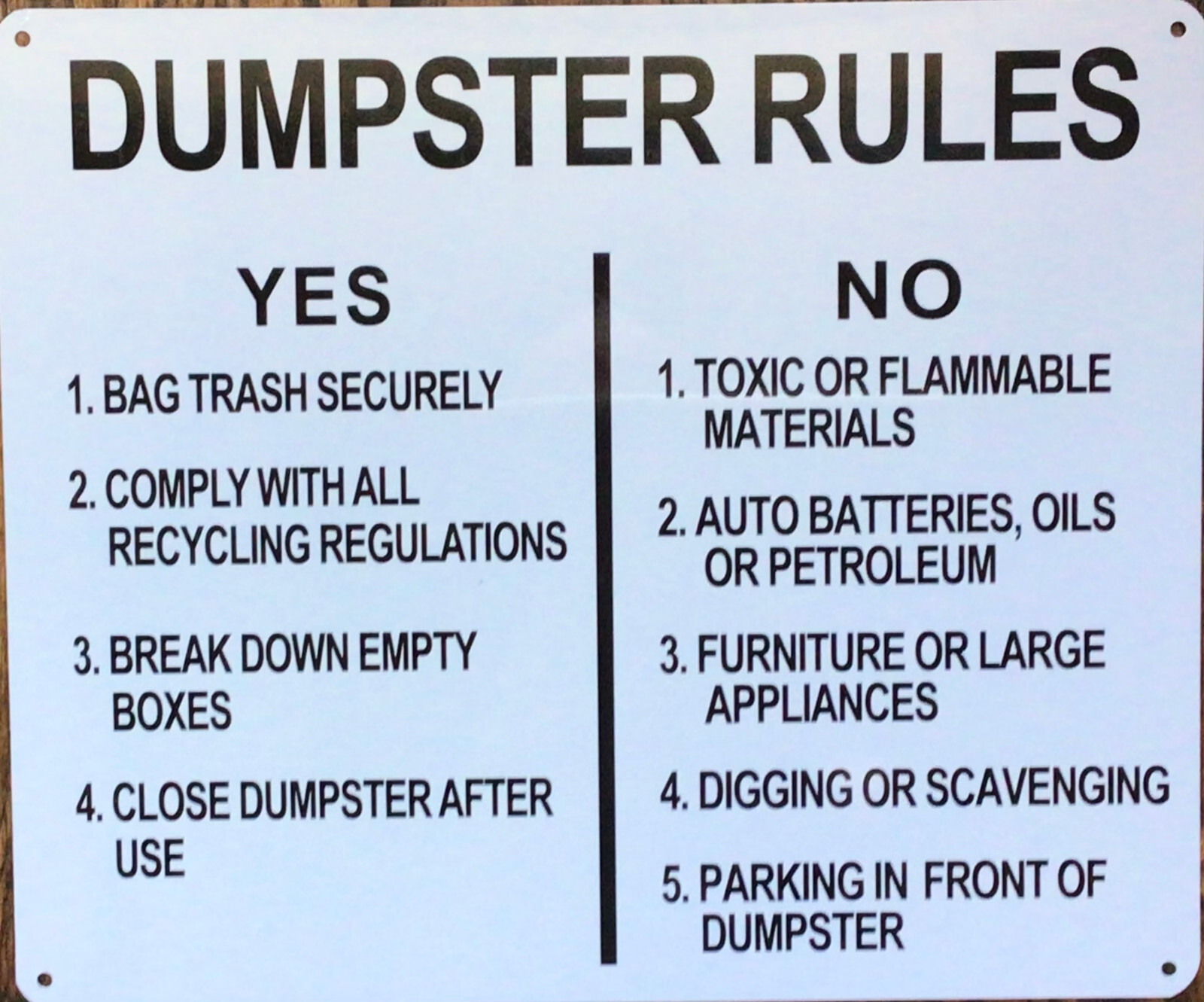 DUMPSTER RULES SIGN (10X12, WHITE BACKGROUND, ALUMINUM)