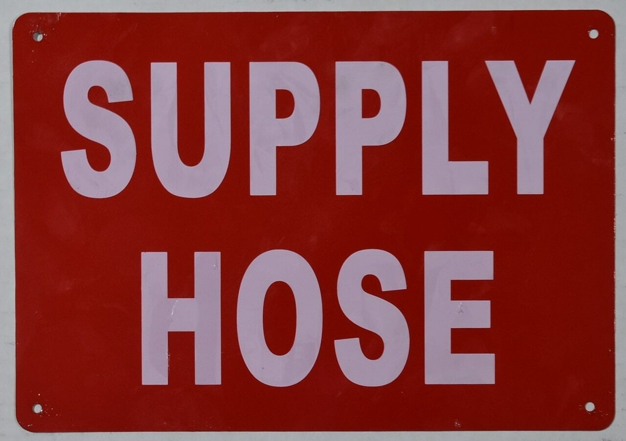Supply Hose Sign (Reflective,Aluminium, RED Background, 7X10 inch)–REF24-1027