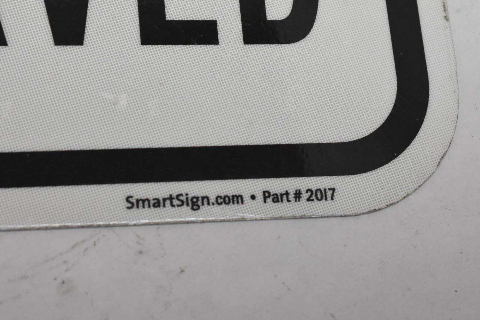 SmartSign Reserved Sign 6&Prime; x 12&Prime; 3M Engineer Grade Reflective Aluminum 2017