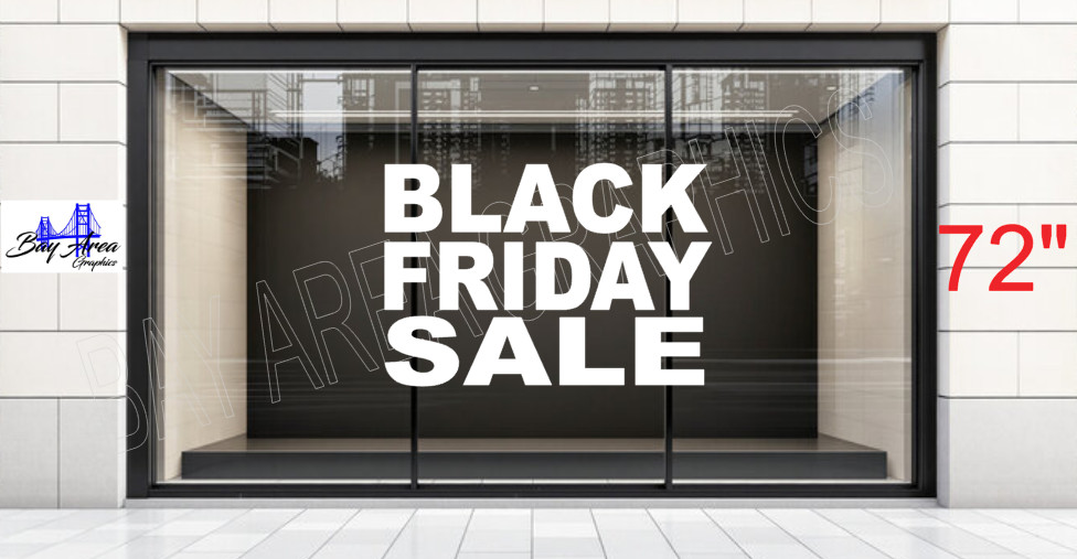 BLACK FRIDAY SALE Vinyl Sticker Sign for Storefront Window ORACAL 651.