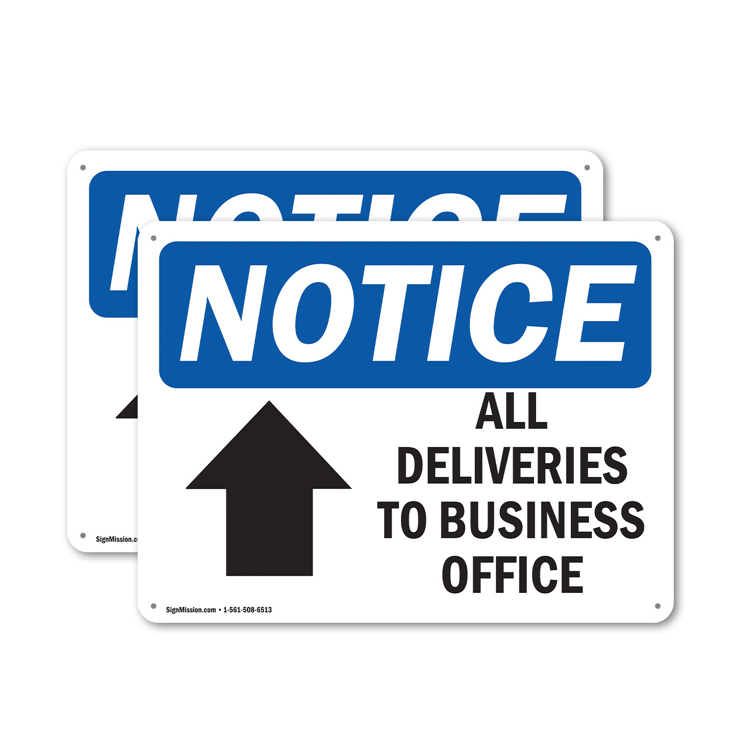 (2 Pack) All Deliveries To Business Office OSHA Notice Sign Decal Metal Plastic